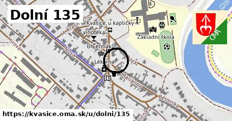 Dolní 135, Kvasice