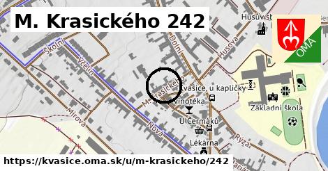 M. Krasického 242, Kvasice