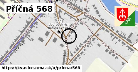 Příčná 568, Kvasice