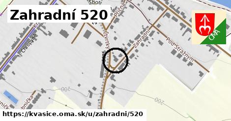 Zahradní 520, Kvasice