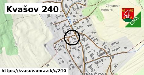 Kvašov <span class="supisne">240</span>