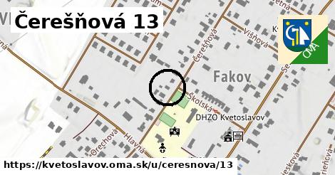 Čerešňová 13, Kvetoslavov