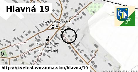 Hlavná 19, Kvetoslavov