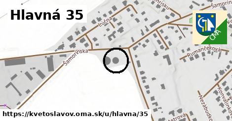 Hlavná 35, Kvetoslavov