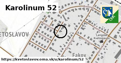 Karolinum 52, Kvetoslavov