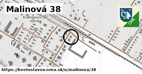 Malinová 38, Kvetoslavov