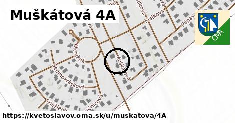 Muškátová 4A, Kvetoslavov