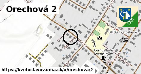 Orechová 2, Kvetoslavov