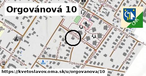 Orgovánová 10, Kvetoslavov