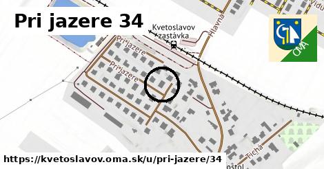 Pri jazere 34, Kvetoslavov