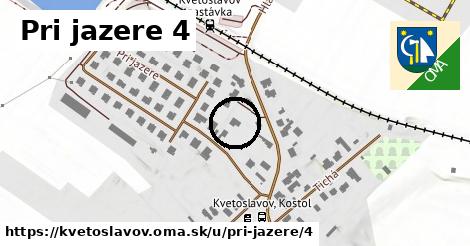 Pri jazere 4, Kvetoslavov