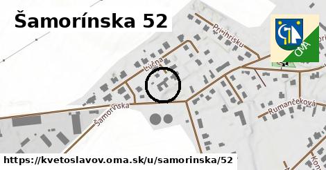 Šamorínska 52, Kvetoslavov