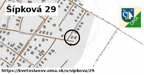 Šípková 29, Kvetoslavov
