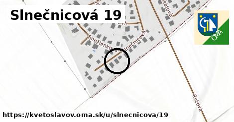 Slnečnicová 19, Kvetoslavov