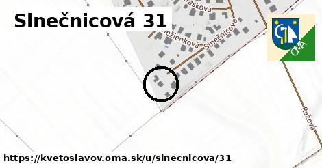 Slnečnicová 31, Kvetoslavov