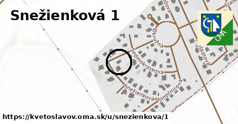 Snežienková 1, Kvetoslavov