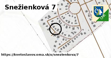 Snežienková 7, Kvetoslavov