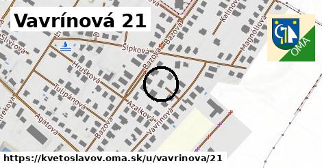 Vavrínová 21, Kvetoslavov