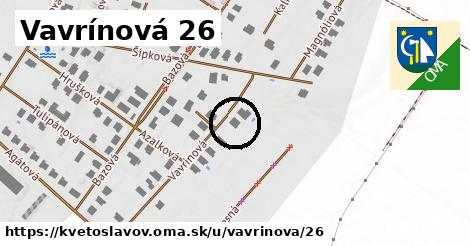 Vavrínová 26, Kvetoslavov