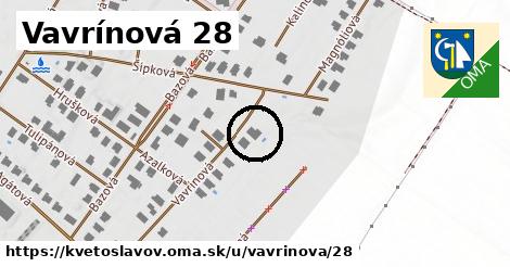 Vavrínová 28, Kvetoslavov
