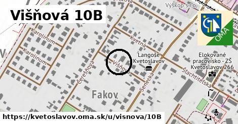 Višňová 10B, Kvetoslavov
