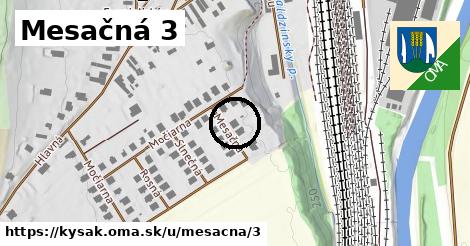 Mesačná 3, Kysak