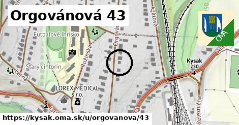 Orgovánová 43, Kysak