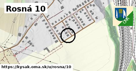 Rosná 10, Kysak