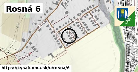 Rosná 6, Kysak