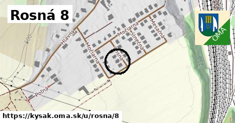 Rosná 8, Kysak