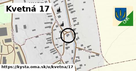 Kvetná 17, Kysta