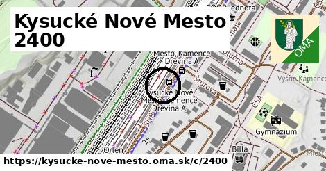 Kysucké Nové Mesto <span class="supisne">2400</span>