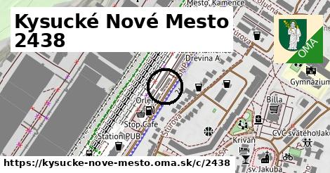 Kysucké Nové Mesto <span class="supisne">2438</span>