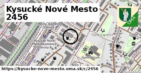 Kysucké Nové Mesto <span class="supisne">2456</span>