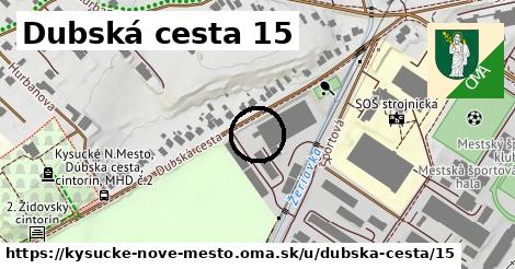 Dubská cesta 15, Kysucké Nové Mesto