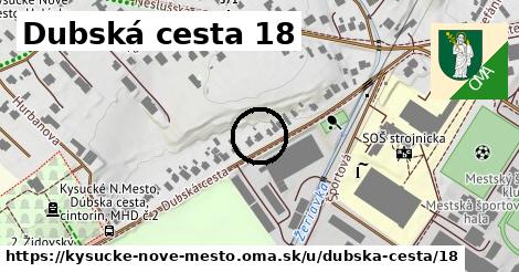 Dubská cesta 18, Kysucké Nové Mesto