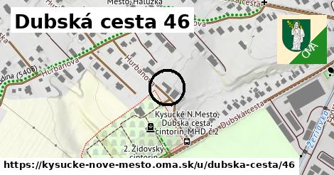 Dubská cesta 46, Kysucké Nové Mesto