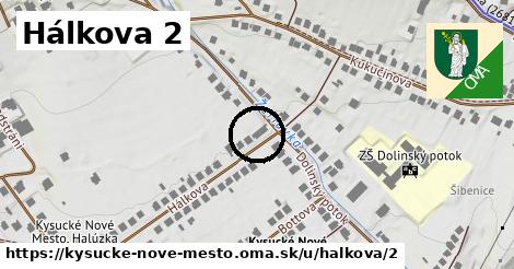 Hálkova 2, Kysucké Nové Mesto