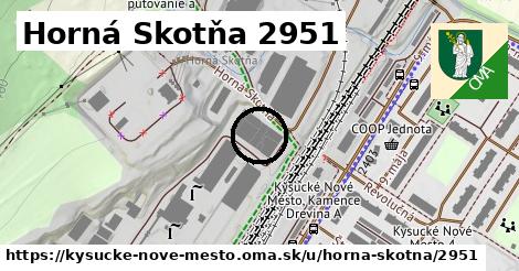 Horná Skotňa 2951, Kysucké Nové Mesto