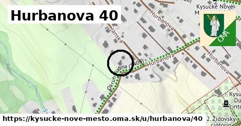 Hurbanova 40, Kysucké Nové Mesto