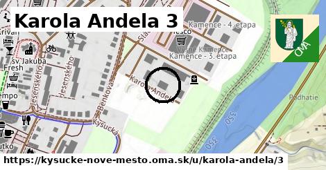 Karola Andela 3, Kysucké Nové Mesto