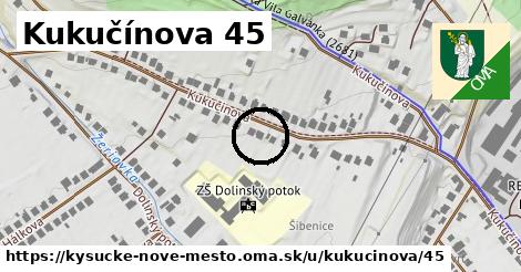 Kukučínova 45, Kysucké Nové Mesto