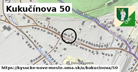 Kukučínova 50, Kysucké Nové Mesto