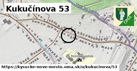 Kukučínova 53, Kysucké Nové Mesto