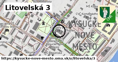 Litovelská 3, Kysucké Nové Mesto