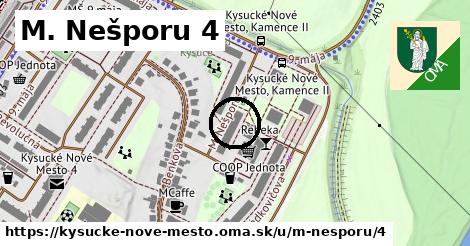 M. Nešporu 4, Kysucké Nové Mesto
