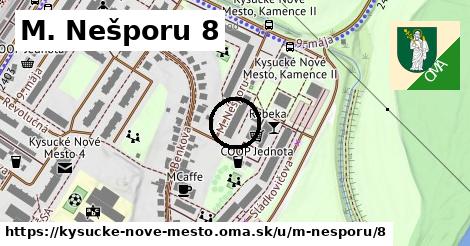 M. Nešporu 8, Kysucké Nové Mesto