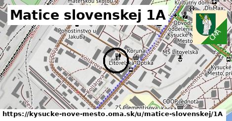 Matice slovenskej 1A, Kysucké Nové Mesto