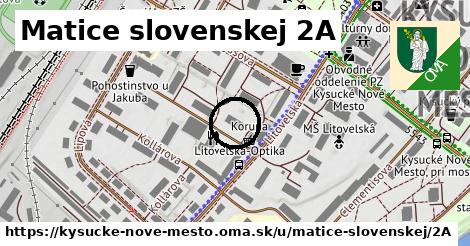 Matice slovenskej 2A, Kysucké Nové Mesto