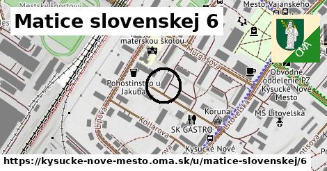 Matice slovenskej 6, Kysucké Nové Mesto